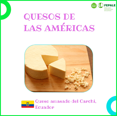 Ecuador – Queso Amasado Carchi